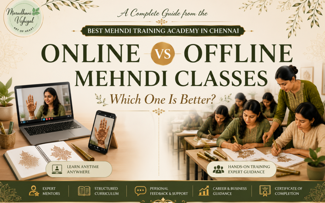 Online vs Offline Mehndi Class